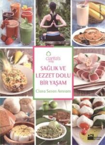 Clarita's Way - Sağlık ve Lezzet Dolu Bir Yaşam                                                                                                                                                                                                                