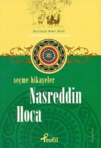 Seçme Hikayeler - Nasreddin Hoca                                                                                                                                                                                                                               