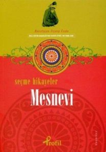 Seçme Hikayeler - Mesnevi                                                                                                                                                                                                                                      