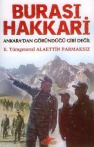 Burası Hakkari - Ankara'dan Göründüğü Gibi Değil                                                                                                                                                                                                               