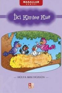 İki Kardeş Kuş                                                                                                                                                                                                                                                 