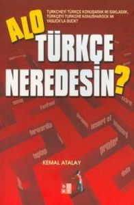 Alo Türkçe Neredesin ?                                                                                                                                                                                                                                         