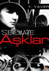 Sermaye Aşklar                                                                                                                                                                                                                                                 