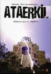 Ataerkil Müdahalenin Romanı                                                                                                                                                                                                                                    