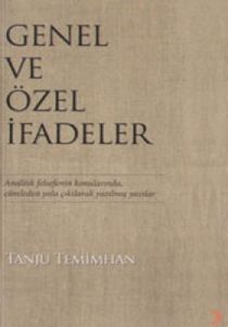 Genel ve Özel İfadeler Analitik Felsefenin Konular                                                                                                                                                                                                             