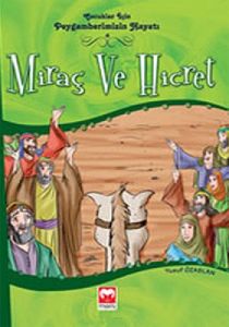 Miraç ve Hicret                                                                                                                                                                                                                                                