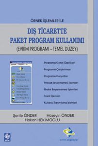 Örnek İşlemler ile Dış Ticarette Paket Program Kul                                                                                                                                                                                                             
