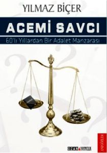 Acemi Savcı                                                                                                                                                                                                                                                    
