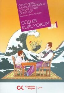 Düşler Kuruyorum                                                                                                                                                                                                                                               