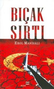 Bıçak Sırtı                                                                                                                                                                                                                                                    