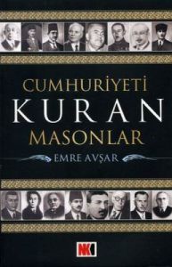 Cumhuriyeti Kuran Masonlar                                                                                                                                                                                                                                     