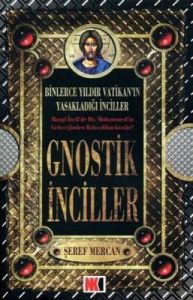 Gnostik İnciller                                                                                                                                                                                                                                               