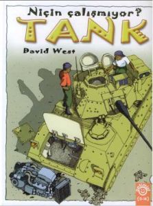 Tank Niçin Çalışmıyor?                                                                                                                                                                                                                                         