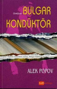 Bulgar Kondüktör                                                                                                                                                                                                                                               