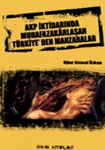AKP İktidarında Muhafazakarlaşan Türkiye'den Manza                                                                                                                                                                                                             