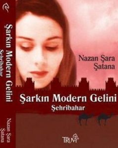 Şarkın Modern Gelini Şehribahar                                                                                                                                                                                                                                