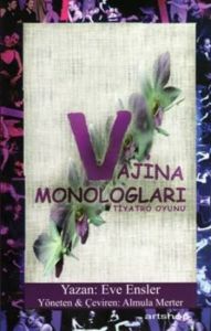 Vajina Monologları                                                                                                                                                                                                                                             