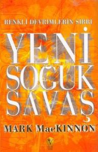 Yeni Soğuk Savaş                                                                                                                                                                                                                                               