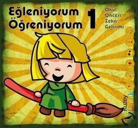Eğleniyorum Öğreniyorum 1                                                                                                                                                                                                                                      