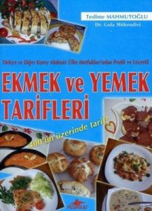 Ekmek ve Yemek Tarifleri                                                                                                                                                                                                                                       