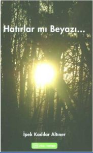 Hatırlar mı Beyazı...                                                                                                                                                                                                                                          