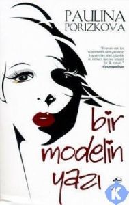 Bir Modelin Yazı                                                                                                                                                                                                                                               