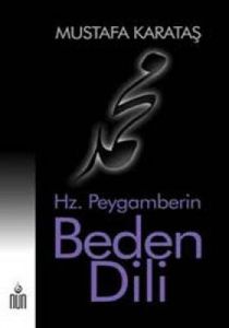 Hz.Peygamberin Beden Dili                                                                                                                                                                                                                                      