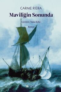 Maviliğin Sonunda                                                                                                                                                                                                                                              