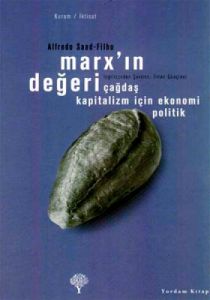 Marx'ın Değeri Çağdaş Kapitalizm İçin Ekonomi Poli                                                                                                                                                                                                             