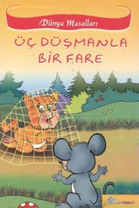 Üç Düşmanla Bir Fare                                                                                                                                                                                                                                           