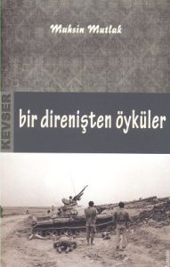 Bir Direnişten Öyküler                                                                                                                                                                                                                                         