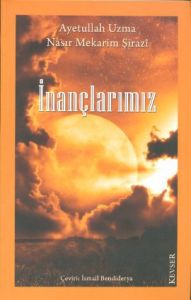İnançlarımız                                                                                                                                                                                                                                                   