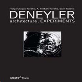 Deneyler Architecture. Experiments                                                                                                                                                                                                                             