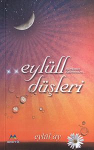 Eylüll Düşleri                                                                                                                                                                                                                                                 