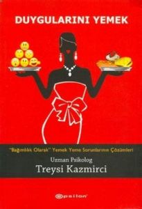 Duygularını Yemek                                                                                                                                                                                                                                              