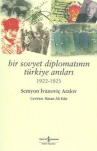 Bir Sovyet Diplomatının Türkiye Anıları                                                                                                                                                                                                                        