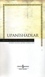 Upanishadlar - Hasan Ali Yücel Klasikleri (Ciltli)                                                                                                                                                                                                             