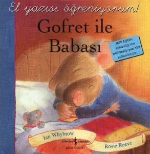 Gofret ile Babası                                                                                                                                                                                                                                              