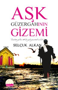 Aşk Güzergahının Gizemi                                                                                                                                                                                                                                        