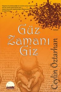 Güz Zamanı Giz                                                                                                                                                                                                                                                 