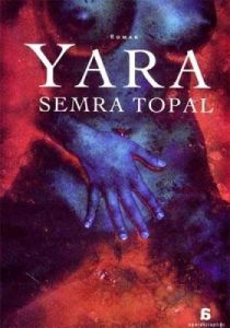 Yara                                                                                                                                                                                                                                                           