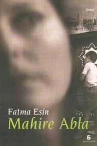 Mahire Abla                                                                                                                                                                                                                                                    