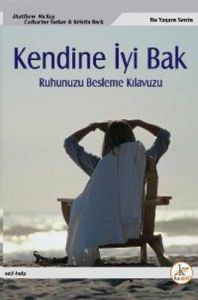 Kendine İyi Bak Ruhunuzu Besleme Kılavuzu                                                                                                                                                                                                                      