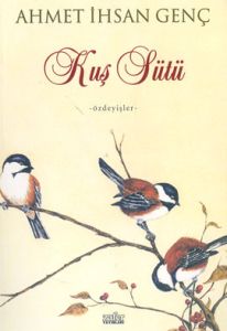 Kuş Sütü                                                                                                                                                                                                                                                       