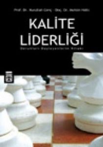Kalite LiderliğiDorukları Düşleyenlerin Kitabı                                                                                                                                                                                                                 