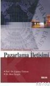 Turizmde Strateji Eksenli Pazarlama İletişimi                                                                                                                                                                                                                  