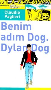 Benim Adım Dog Dylan Dog                                                                                                                                                                                                                                       