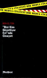 Bizi Kim Gözetliyor Evi'nde Cinayet                                                                                                                                                                                                                            