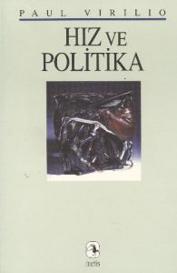 Hız ve Politika                                                                                                                                                                                                                                                