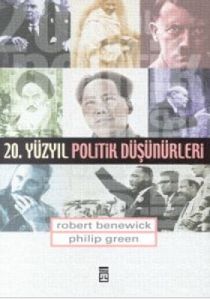 20. Yüzyıl Politik Düşünürleri                                                                                                                                                                                                                                 